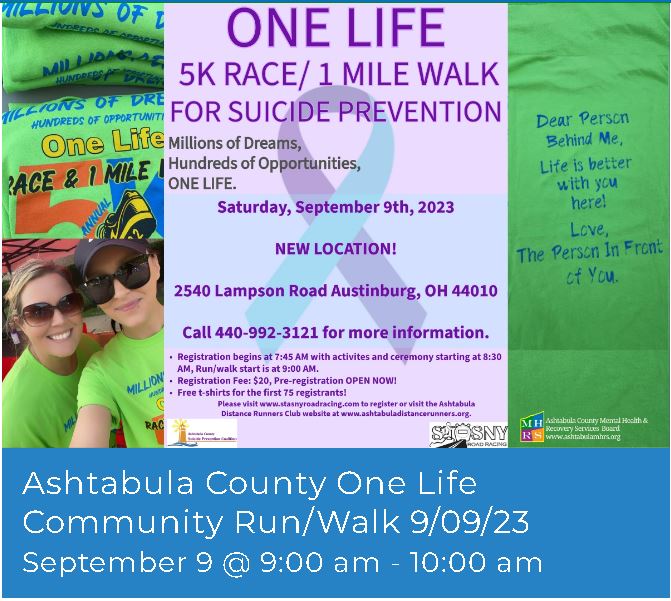 One Life 5K Race/1 Mile Walk for Suicide Prevention – Ashtabula County ...